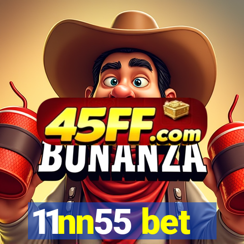 11nn55 bet